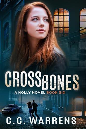 Crossbones: A Holly Novel