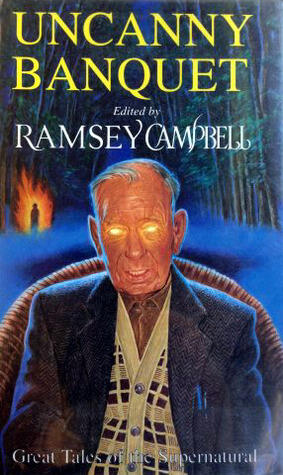 Uncanny Banquet: Great Tales of the Supernatural