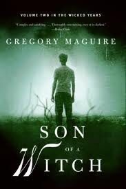 Son of a Witch: Volume Two in the Wicked Years Publisher: Harper Paperbacks; Reissue edition