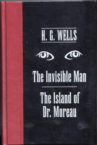 The Invisible Man / The Island of Dr. Moreau
