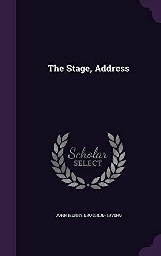 The Stage, Address