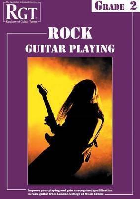 Rock Guitar Playing, Grade Two
