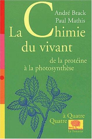 LA CHIMIE DU VIVANT