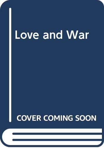Love and War