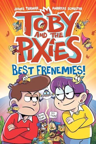 Toby and the Pixies Best Frenemies