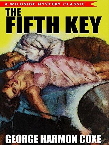 The Fifth Key: A Classic Mystery Novel