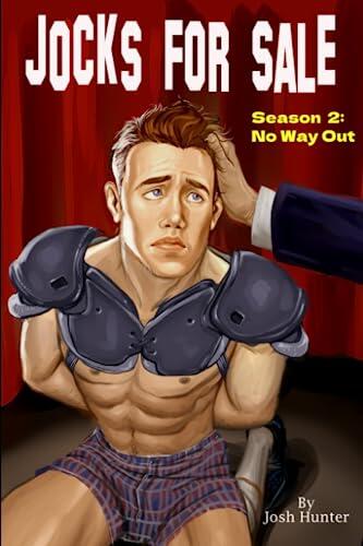 Jocks for Sale Season 2: No Way Out