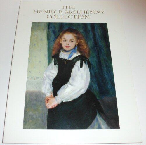 The Henry P. McIlhenny Collection (An Illustrated History)