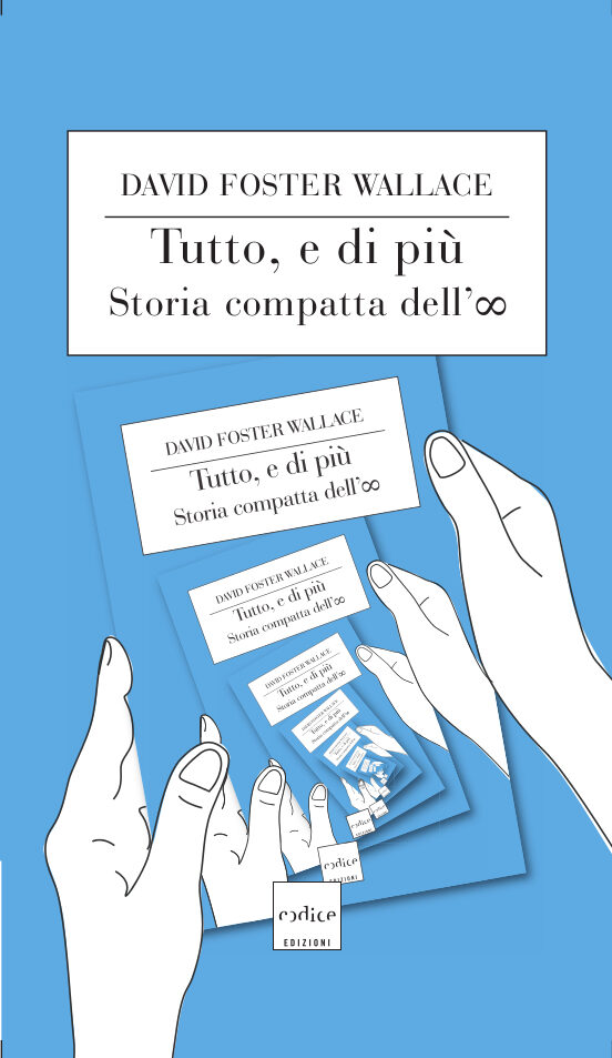 Tutto, e di più: Storia compatta dell'∞