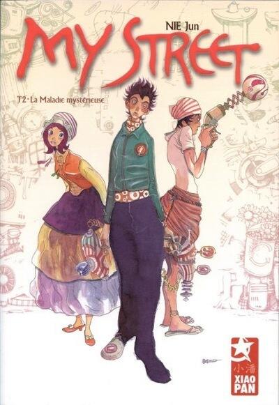 My Street, Tome 2 : La maladie mystérieuse