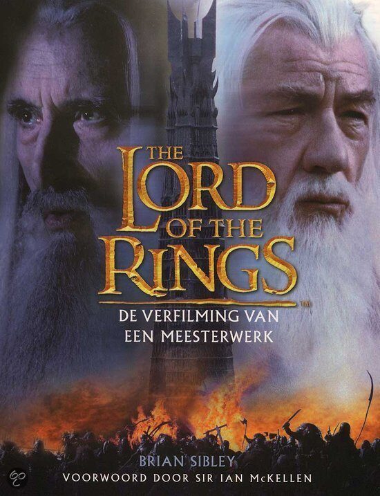 The Lord of the Rings: De verfilming van een meesterwerk