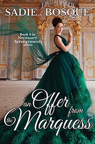 An Offer from the Marquess