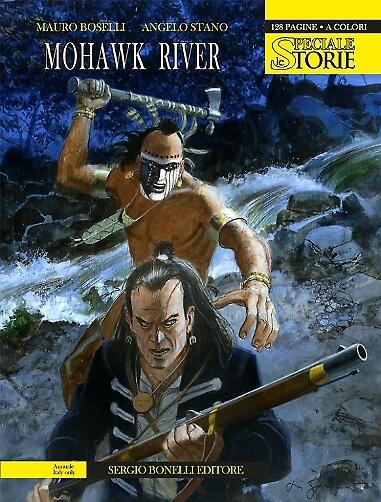 Speciale Le Storie n. 2: Mohawk River