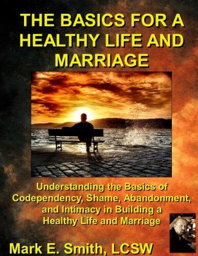 The BASICS For A Healthy Life And Marriage