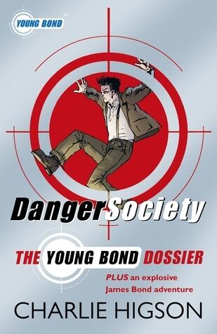 The Young Bond Dossier Danger Society