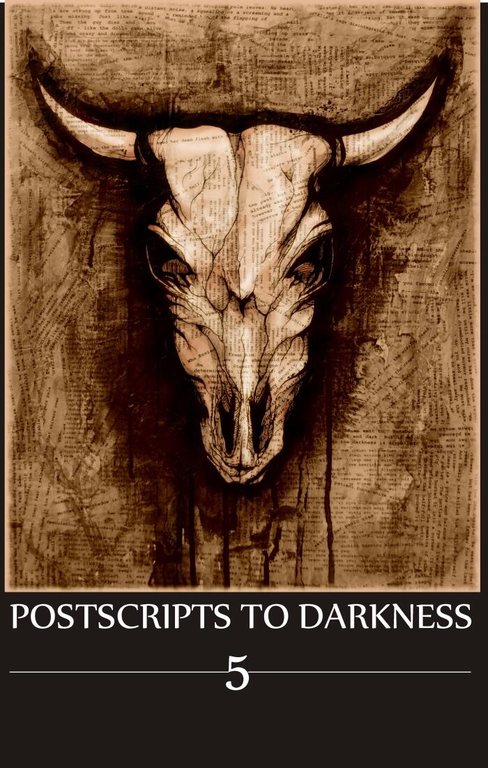 Postscripts to Darkness Volume 5
