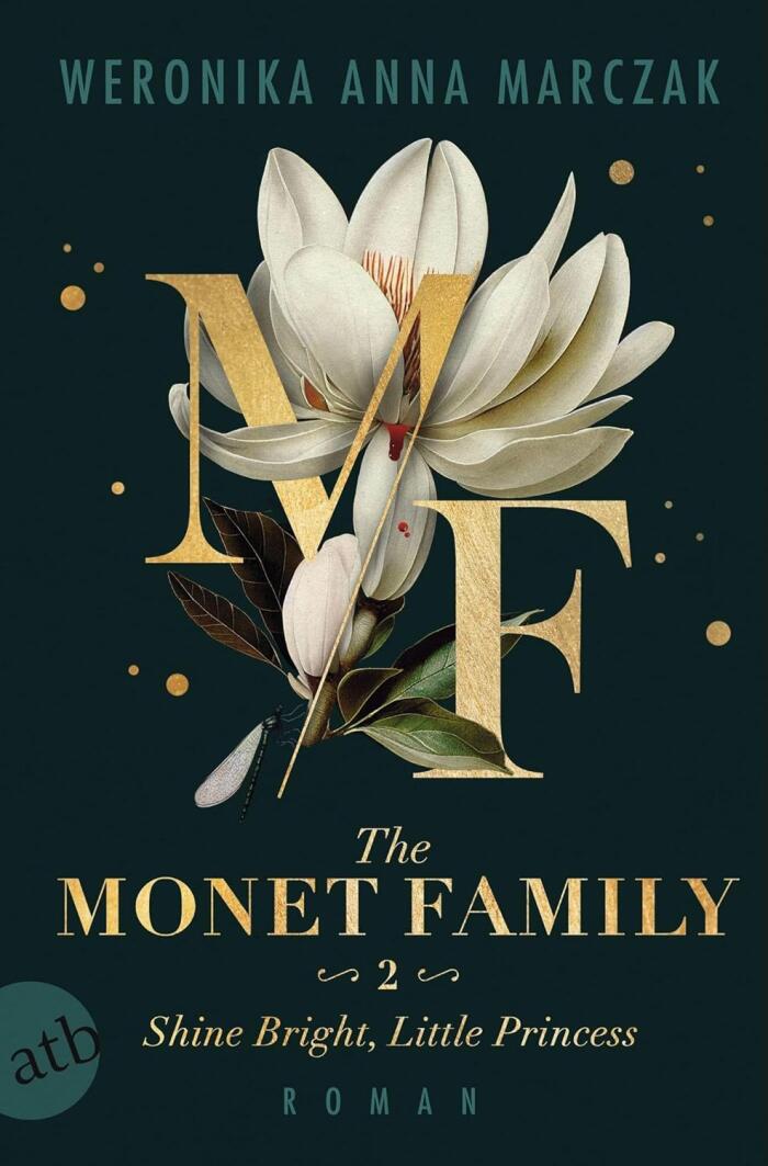 The Monet Family: Shine Bright, Little Princess