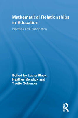 Mathematical Relationships in Education: Identities and Participation