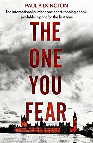 The One You Fear: Emma Holden Trilogy: Book Two by Paul Pilkington