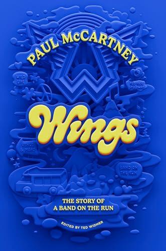 Wings (em português): A história de uma Band on The Run