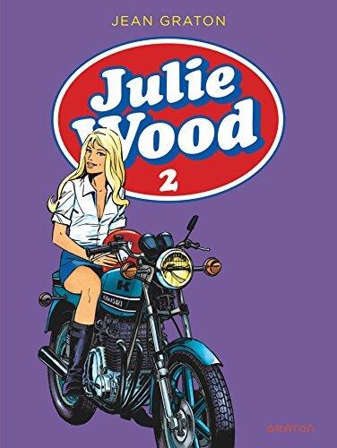 Julie Wood, L'intégrale - Tome 2