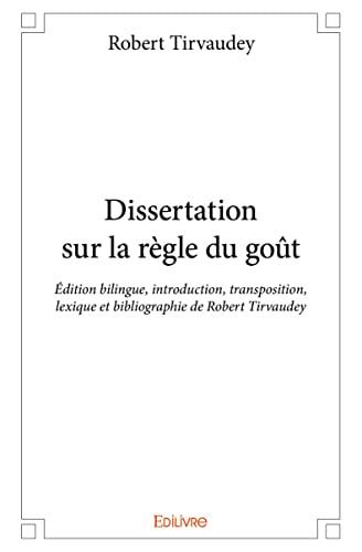 Dissertation sur la règle du goût