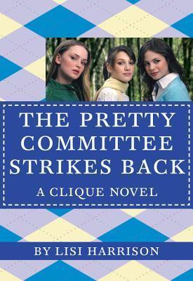 Pretty Committee Strikes Back