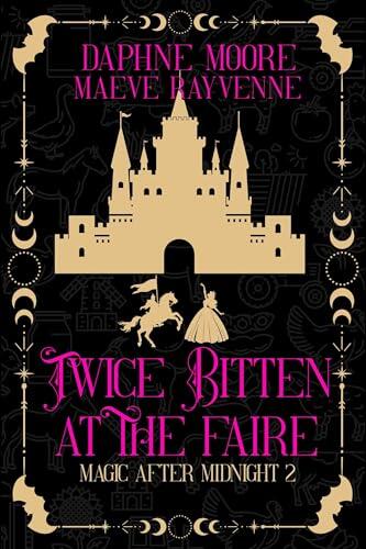 Twice Bitten at the Faire