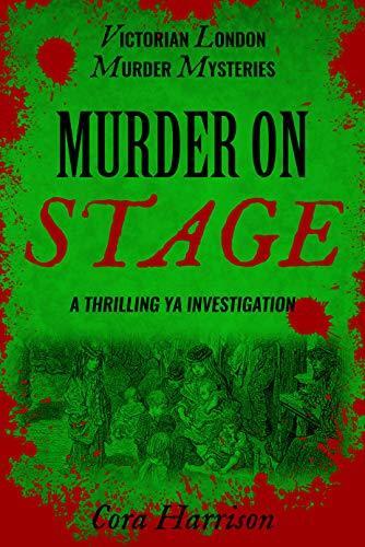 Murder On Stage: A thrilling YA investigation