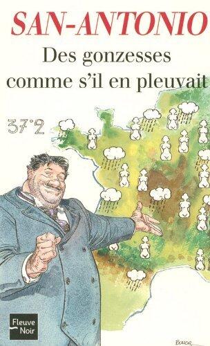 Des gonzesses comme s'il en pleuvait