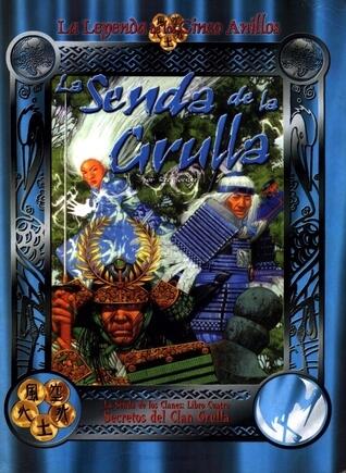 Leyenda de los Cinco Anillos: La Senda de la Grulla