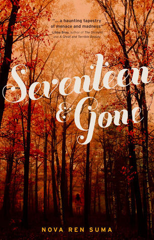 Seventeen & Gone