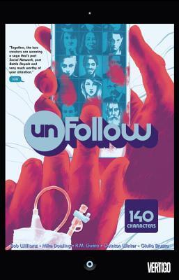 Unfollow (Vol. 1): 140 Characters