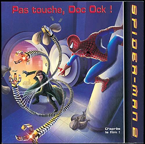 Spider-Man 2: Pas touche, Doc Ock !