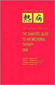 The Sanford Guide to Antimicrobial Therapy 2008: Library Edition