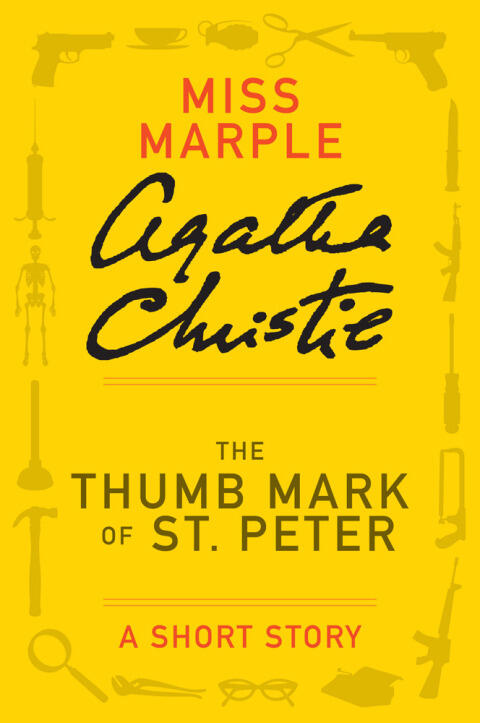 The Thumb Mark of St Peter: A Miss Marple Short Story