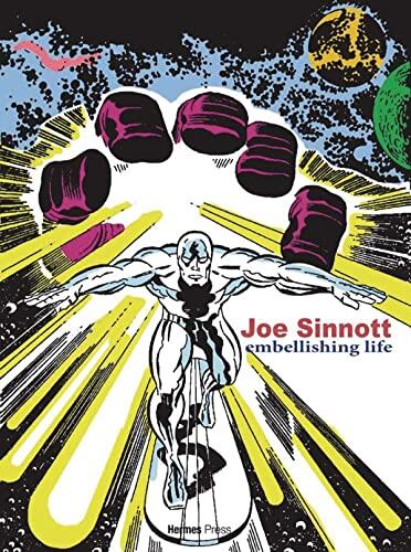 Joe Sinnott Embellishing Life