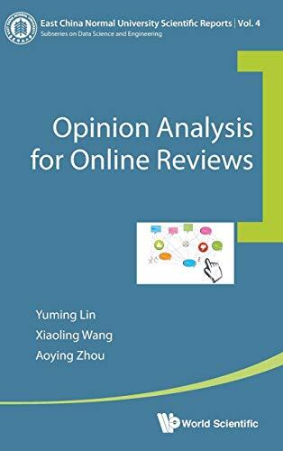 OPINION ANALYSIS FOR ONLINE REVIEWS