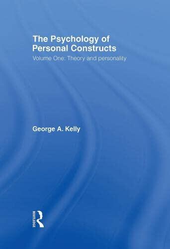Psychology of Personal Constructs V1