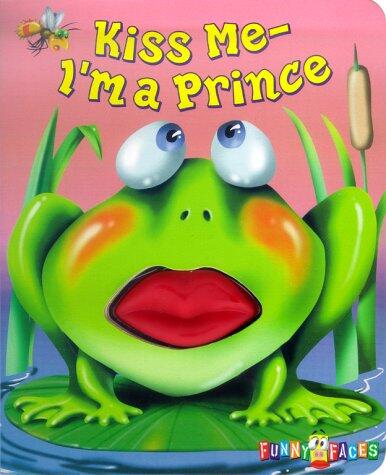 Kiss Me, I'm a Prince