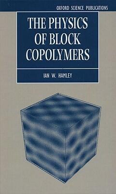 The Physics of Block Copolymers