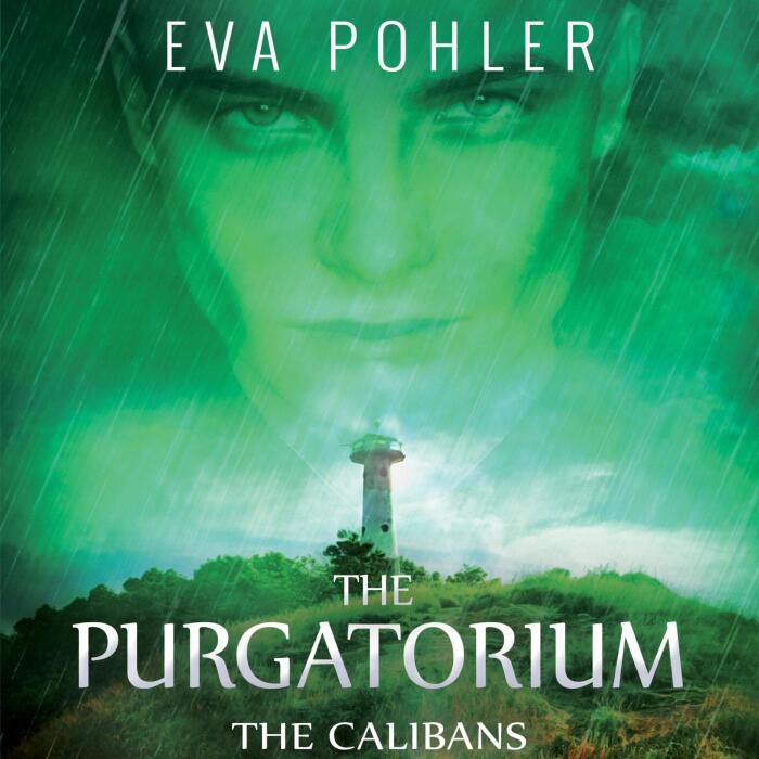 The Calibans: The Purgatorium Series, Book 3