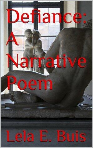Defiance: A Narrative Poem