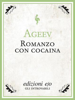 Romanzo con cocaina