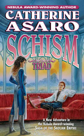 Schism: Part One of Triad