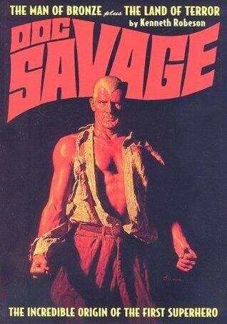 The Man of Bronze / The Land of Terror