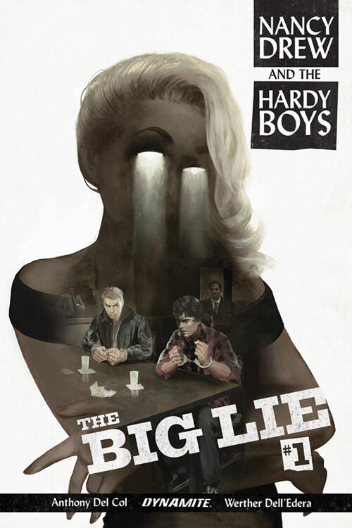 Nancy Drew and The Hardy Boys: The Big Lie #1