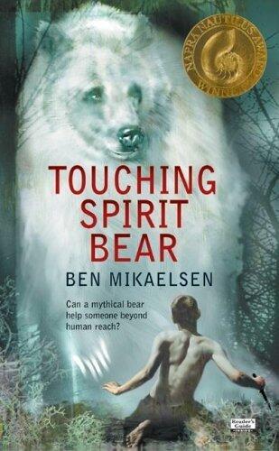 Touching Spirit Bear (Edition unknown)