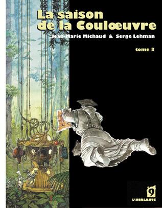 La saison de la Coulœuvre, T. 03