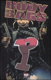 Body bags vol. 1 : La festa del papà